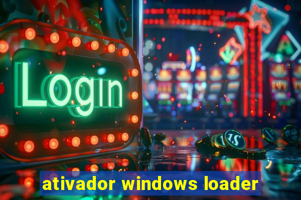 ativador windows loader